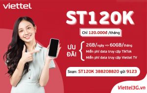 ST120K Viettel data vi vu vào mạng 1 Gói cước ST120K Viettel3G