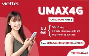 Đăng Ký Gói UMAX4G Viettel Có Ngay 5GB 1 Tháng