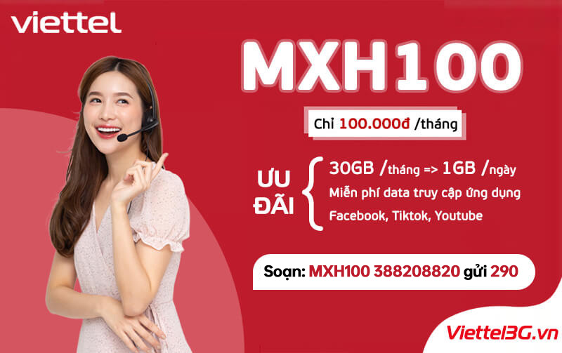 Gói cước MXH100 Viettel có 1GB/ngày, miễn phí Data Tiktok, Facebook 1 Gói cước MXH100 Viettel có 1GB/ngày, miễn phí Data Tiktok, Facebook
