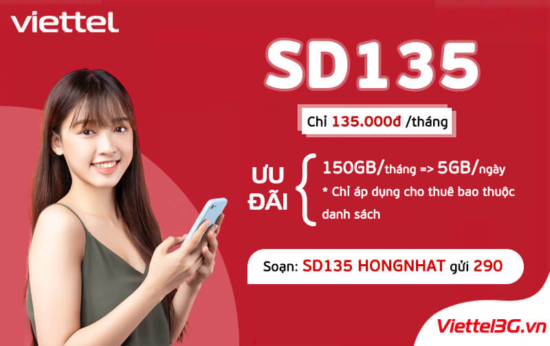 Gói cước ưu đãi SD135 Viettel 135k/tháng có ngay 150GB