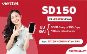 Đăng ký gói cước SD150 Viettel ưu đãi 90GB/tháng